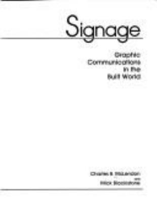 Signage : graphic communications in the built world