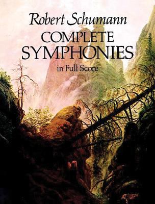 Complete symphonies : in full score : from the Breitkopf & Hartel complete works edition