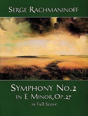 Symphony no. 2 in E minor, op. 27 : in full score
