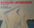 Danger-- icebergs!
