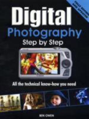 Digital photography step by step