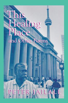 This healing place and other poems