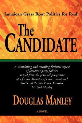 The candidate : a novel