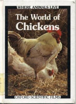 The world of chickens