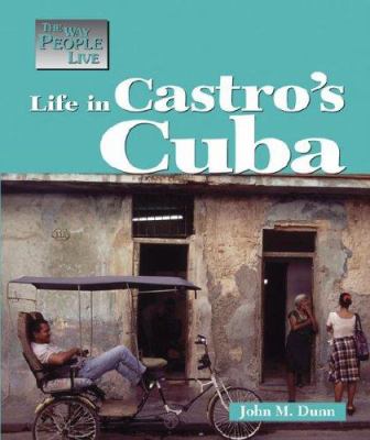 Life in Castro's Cuba