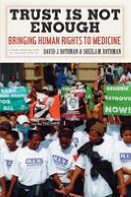 Trust is not enough : bringing human rights to medicine