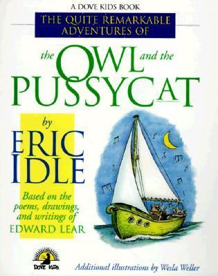 The quite remarkable adventures of the owl and the pussycat