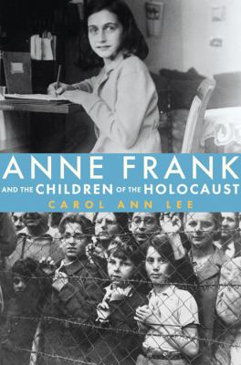 Anne Frank and the children of the Holocaust