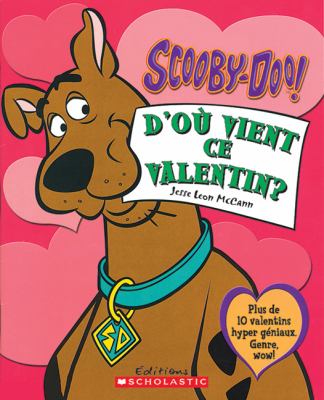 Scooby-Doo! D'où vient ce valentin?