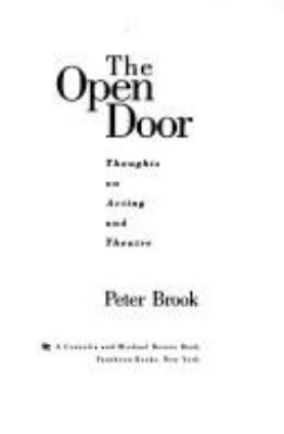 The open door : thoughts on acting and theatre