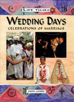Wedding days : celebrating marriage