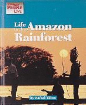Life in the Amazon rainforest