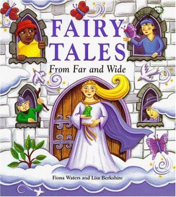 Fairy tales from far and wide