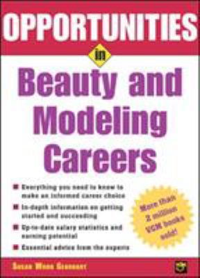 Opportunities in beauty and modeling careers