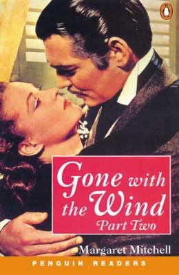 Gone with the wind : part 2