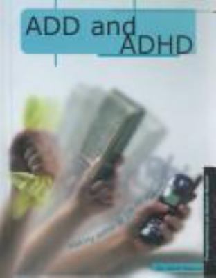 ADD and ADHD