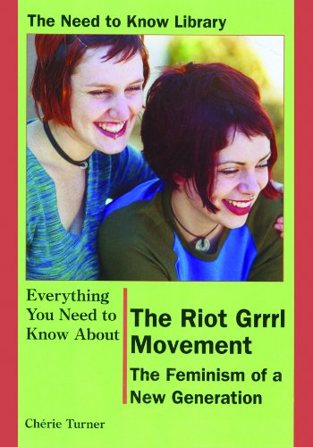Everything you need to know about the riot grrrl movement : the feminism of a new generation