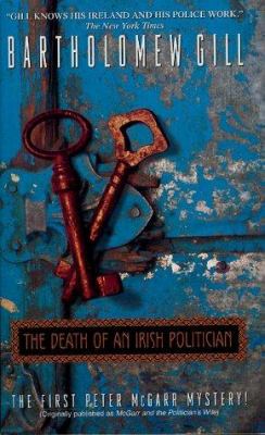 The death of an Irish politician : the first Peter McGarr mystery