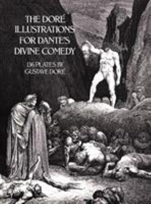 The Doré illustrations for Dante's Divine comedy : 136 plates