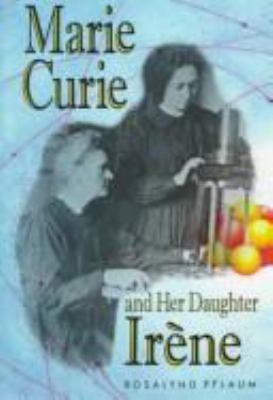 Marie Curie and her daughter Irne