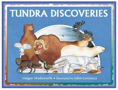 Tundra discoveries