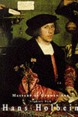 Hans Holbein, 1497/98-1543