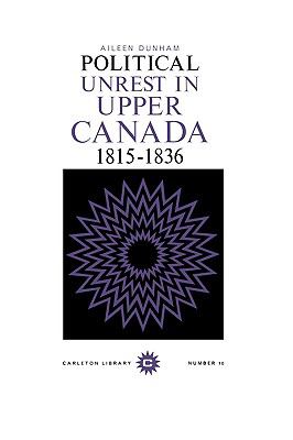 Political unrest in Upper Canada, 1815-1836