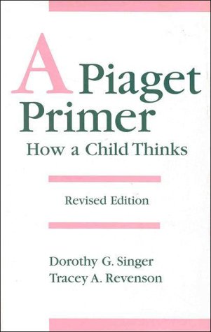 A Piaget primer : how a child thinks