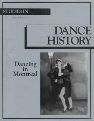 Dancing in Montreal : seeds of a choreographic history