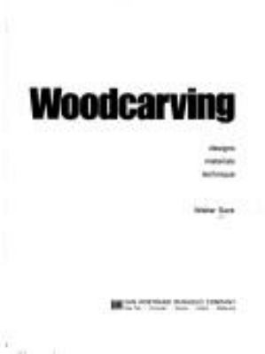 Woodcarving : designs, materials, technique