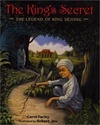The king's secret : the legend of King Sejong