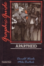 Apartheid, a graphic guide