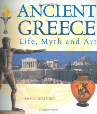 Ancient Greece : life, myth and art