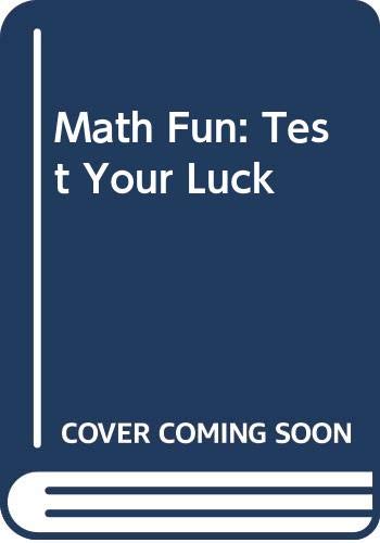 Math fun, test your luck