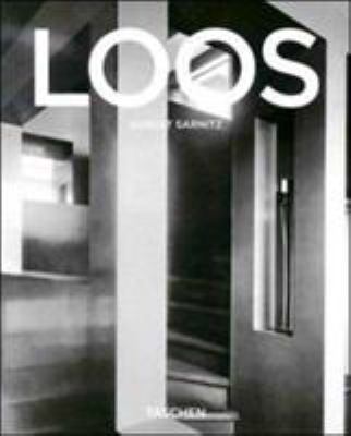 Adolf Loos, 1870-1933 : architect, cultural critic, dandy