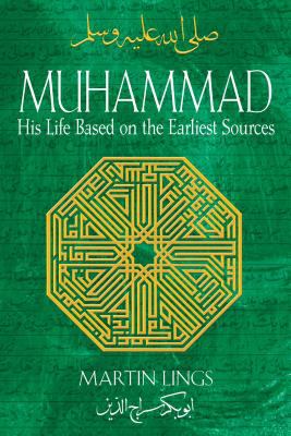 Muhammad : his life based on the earliest sources
