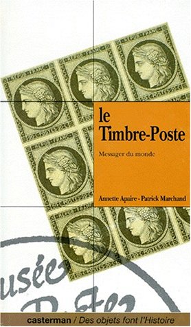 Le timbre-poste : messager du monde