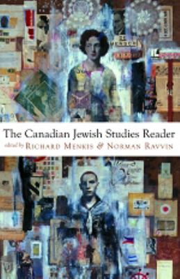 The Canadian Jewish studies reader