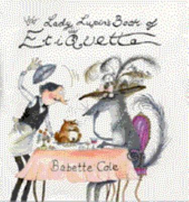 Lady Lupin's book of etiquette