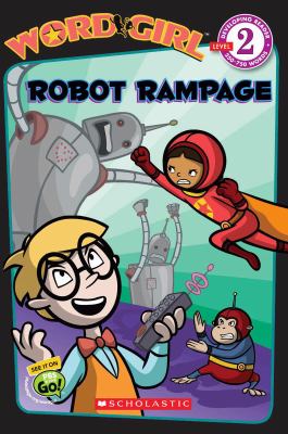 Robot rampage
