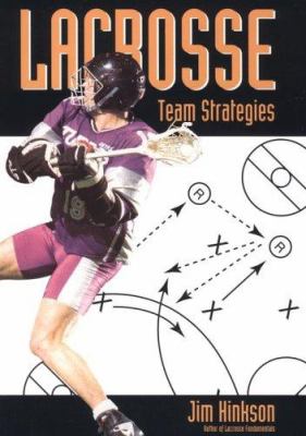 Lacrosse : team strategies