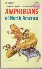 Amphibians of North America : a guide to field identification