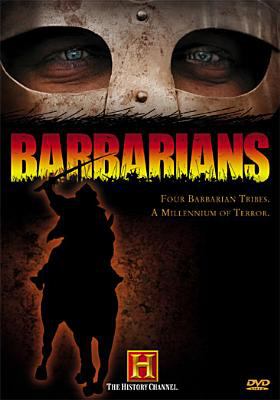 Barbarians. : four Barbarian tribes, a millennium of terror. Vol. 1