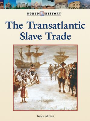 The transatlantic slave trade