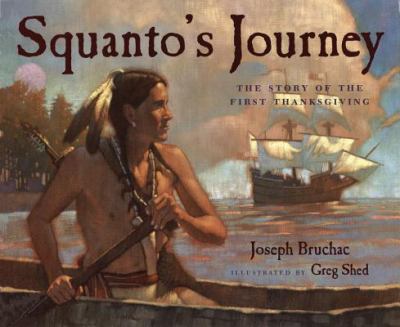 Squanto's journey : the story of the first Thanksgiving