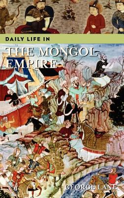 Daily life in the Mongol empire