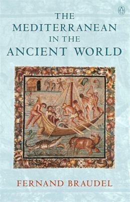 The Mediterranean in the ancient world