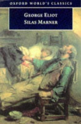 Silas Marner : the weaver of Raveloe