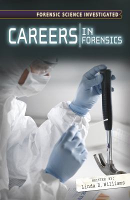 Careers in forensics