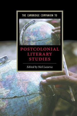 The Cambridge companion to postcolonial literary studies